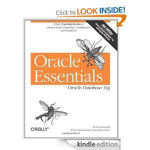 Oracle Essentials Oracle Database 11g Rick Greenwald, Robert 