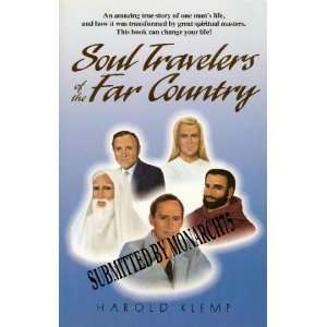  Soul Travelers of the Far Country: Harold Klemp: Books