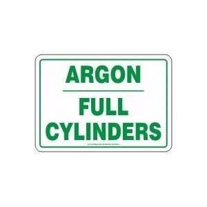  ARGON FULL CYLINDERS 10 x 14 Dura Plastic Sign