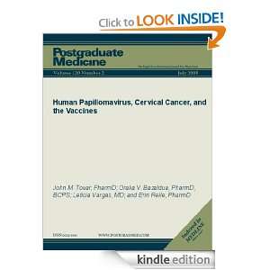 Human Papillomavirus, Cervical Cancer, and the Vaccines (Postgraduate 