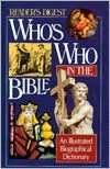   Whos Who in the Bible by Readers Digest Editors 