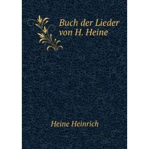  Buch der Lieder von H. Heine Heine Heinrich Books