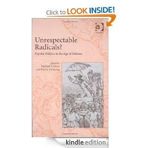Unrespectable Radicals?: Michael T. Davis, Paul A. Pickering:  