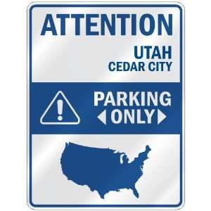   CEDAR CITY PARKING ONLY  PARKING SIGN USA CITY UTAH: Home Improvement