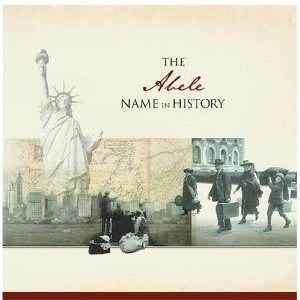  The Abele Name in History Ancestry Books