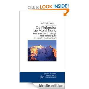 De linfarctus au Mont Blanc (French Edition): Joël Labonne:  