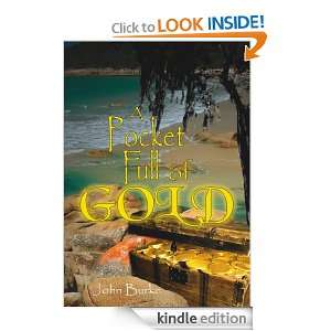 Pocket Full of Gold John Burke  Kindle Store