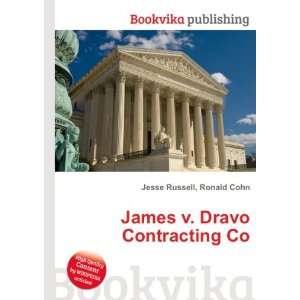  James v. Dravo Contracting Co. Ronald Cohn Jesse Russell Books