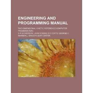 Engineering and programming manual two dimensional kinetic reference 