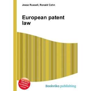  European patent law Ronald Cohn Jesse Russell Books
