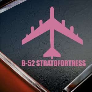  B 52 STRATOFORTRESS Pink Decal Military Soldier Car Pink 