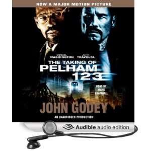   Pelham 123 (Audible Audio Edition) John Godey, Mark Bramhall Books