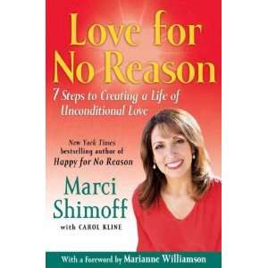  {LOVE FOR NO REASON} BY Shimoff, Marci (Author )Love for No Reason 