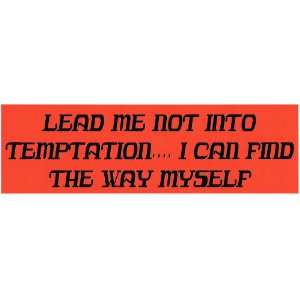   TEMPTATION.I CAN FIND THE WAY MYSELF (orange) decal bumper sticker