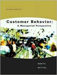 Customer Behavior A Managerial Perspective, (0030343364), Jagdish N 