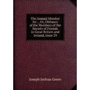   in Great Britain and Ireland, Issue 29 Joseph Joshua Green Books