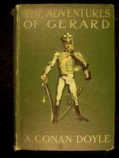 The Adventures of Gerard 1903 Arthur Conan Doyle 1st  