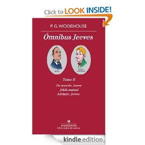 Omnibus Jeeves. (Tomo II) (Otra Vuelta De Tuerca) (Spanish Edition) P 