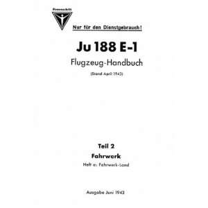  Junkers Ju 188 Aircraft Handbook Manual   Teil 2 Junkers Books