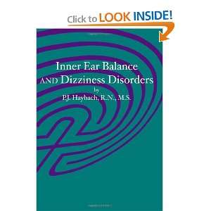  Inner Ear Balance and Dizziness Disorders [Paperback] P.J 