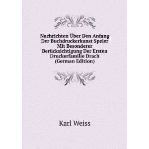   Druckerfamilie Drach (German Edition) Karl Weiss  Books