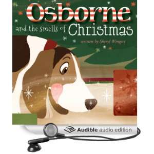  Osborne and the Smells of Christmas (Audible Audio Edition 