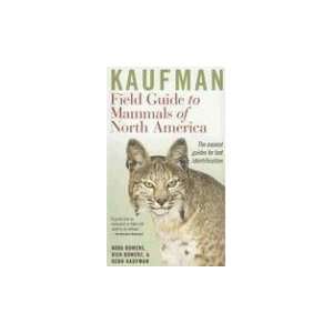   Guide to Mammals of North America [Paperback]: Kenn Kaufman: Books