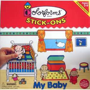  COLORFORMS   MY BABY   Stick Ons: Toys & Games