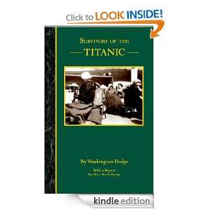 Survivors of the Titanic: Washington Dodge:  Kindle Store