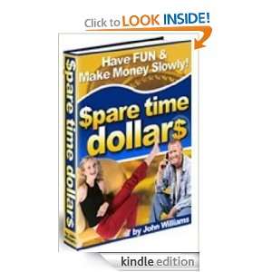 pare time dollar$ John Williams  Kindle Store