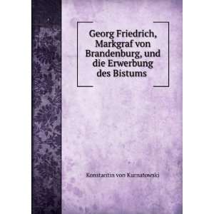   Erwerbung des Bistums . Konstantin von Kurnatowski  Books