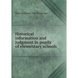 Historical information and judgment in pupils of elementary schools