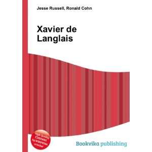 Xavier de Langlais Ronald Cohn Jesse Russell  Books