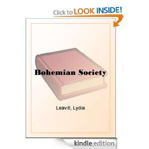 Bohemian Society Lydia Leavitt  Kindle Store