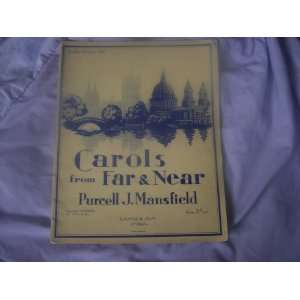 Carols from Near and Far (Sheet Music) Purcell J Mansfield  