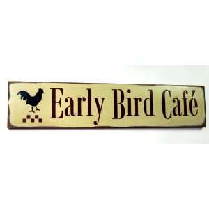  Wooden Sign/ Early Bird Cafe: Home & Kitchen