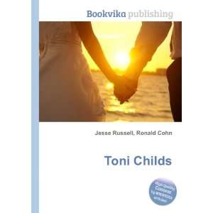  Toni Childs Ronald Cohn Jesse Russell Books