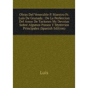   Algunos Passos Y Mysterios Principales (Spanish Edition) Luis Books