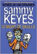 Sammy Keyes and the Night of Wendelin Van Draanen