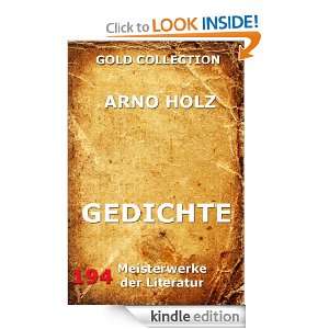 Gedichte (Kommentierte Gold Collection) (German Edition): Arno Holz 