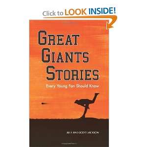  Great Giants Stories Every Young Fan Should Know 