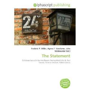  The Statement (9786132708908) Books