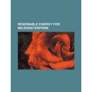 Renewable energy for microenterprise