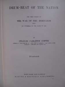 DRUM BEAT OF THE NATION   CIVIL WAR   HISTORY   1912   BATTLES AND 
