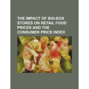   and the consumer price index (9781234445621) U.S. Government Books