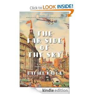 The Far Side of the Sky Daniel Kalla  Kindle Store