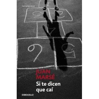 Si te dicen que cai / If They Tell You I Fell (Spanish Edition) by 