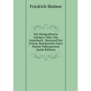   Eines Pariser Palimpsesten (Latin Edition) Friedrich Bluhme Books