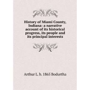   its principal interests Arthur L. b. 1865 Bodurtha  Books