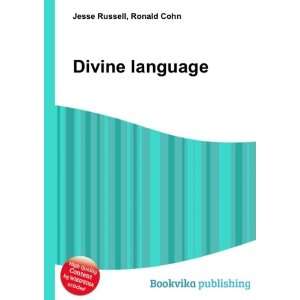  Divine language Ronald Cohn Jesse Russell Books